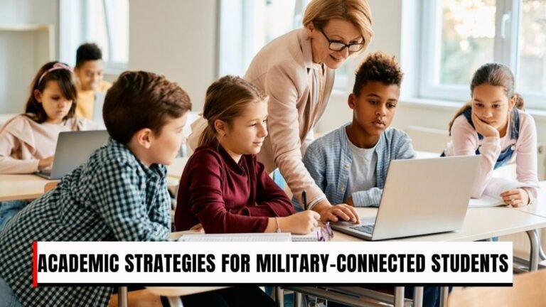 Academic Strategies for Military-Connected Students