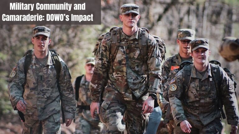 Military Community and Camaraderie: DOWO’s Impact