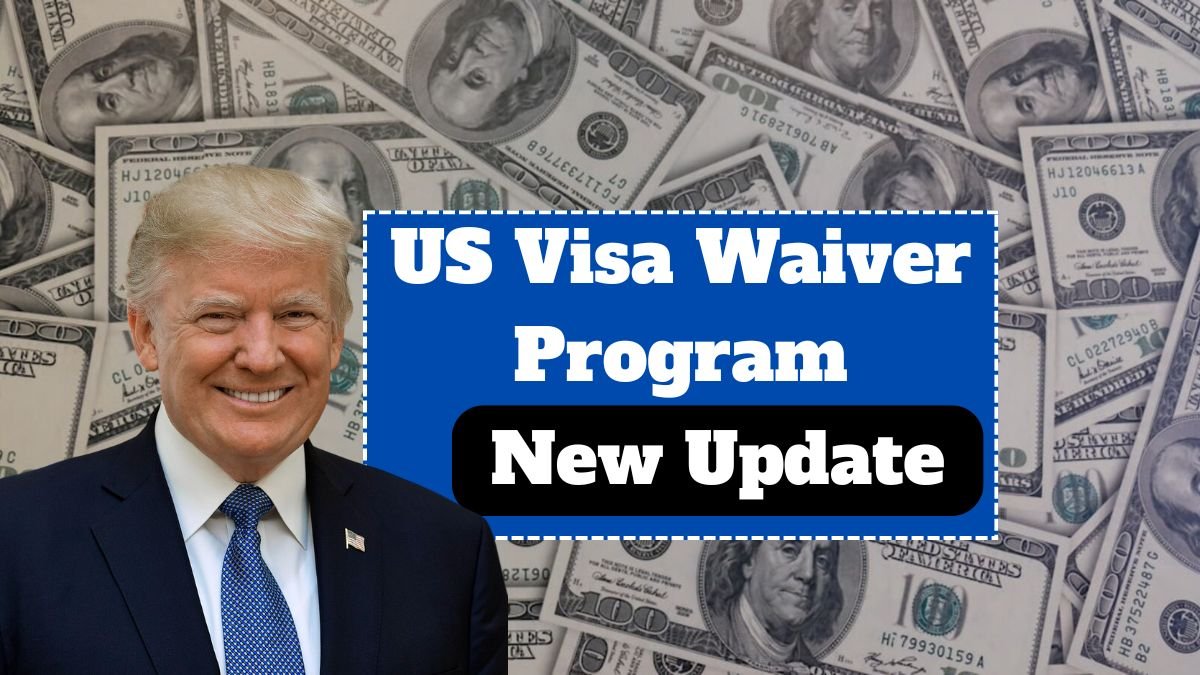 US Visa Waiver Program 2025 – Latest List of Eligible Countries